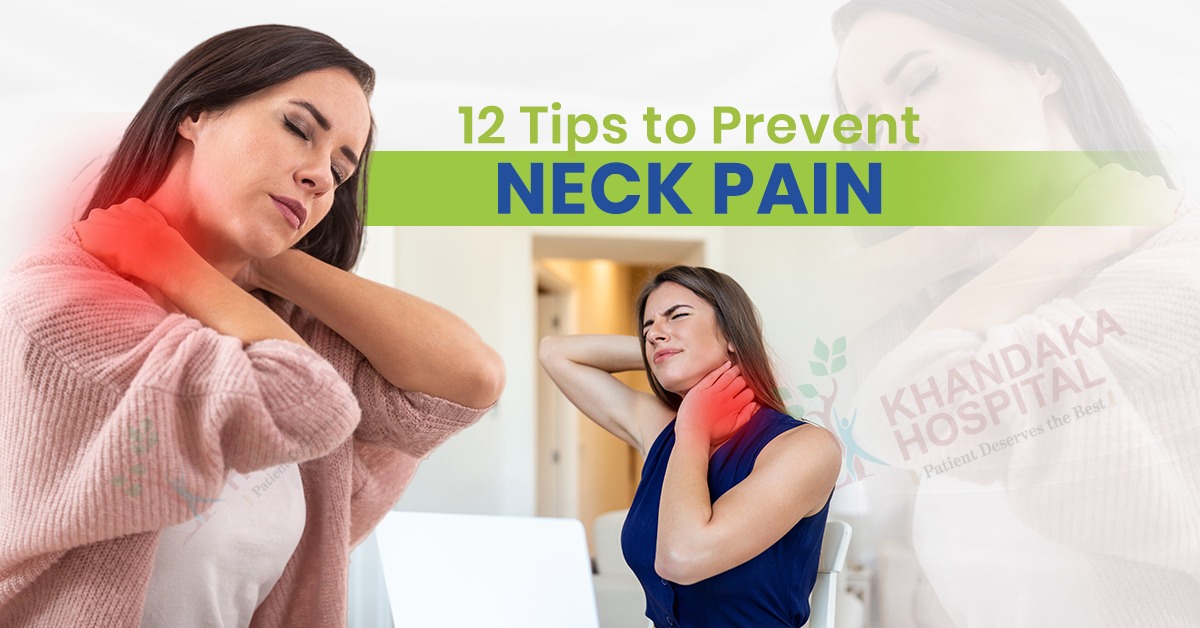 12 Tips to Prevent Neck Pain